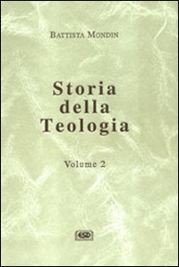 Storia della teologia. Vol. 2: Epoca scolastica