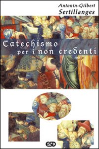 Catechismo per i non credenti