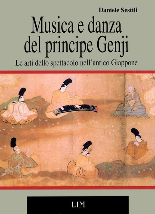 Musica e danza del principe Genji: le arti dello spettacolo nell'antico Giappone