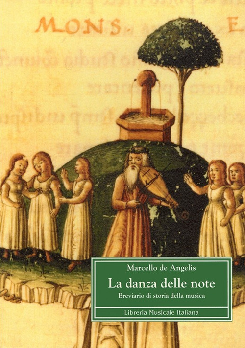 La danza delle note. Breviario di storia della musica