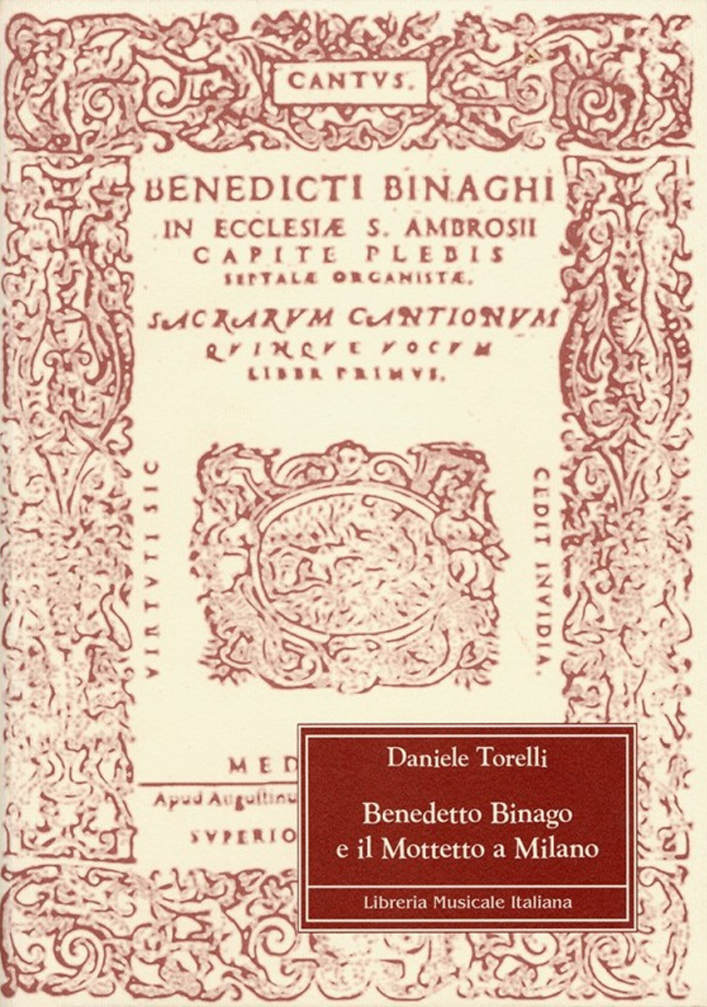 Benedetto Binago e il mottetto a Milano