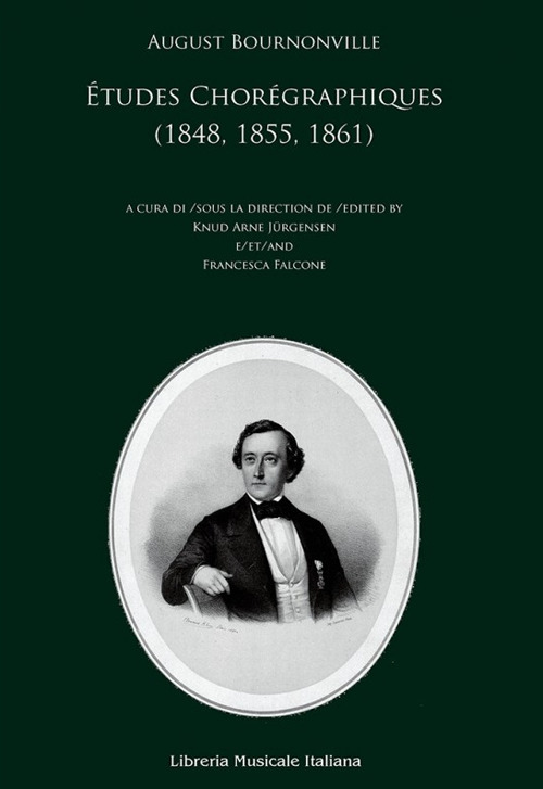 Études choréographiques (1848, 1855, 1861). Ediz. italiana, francese e inglese