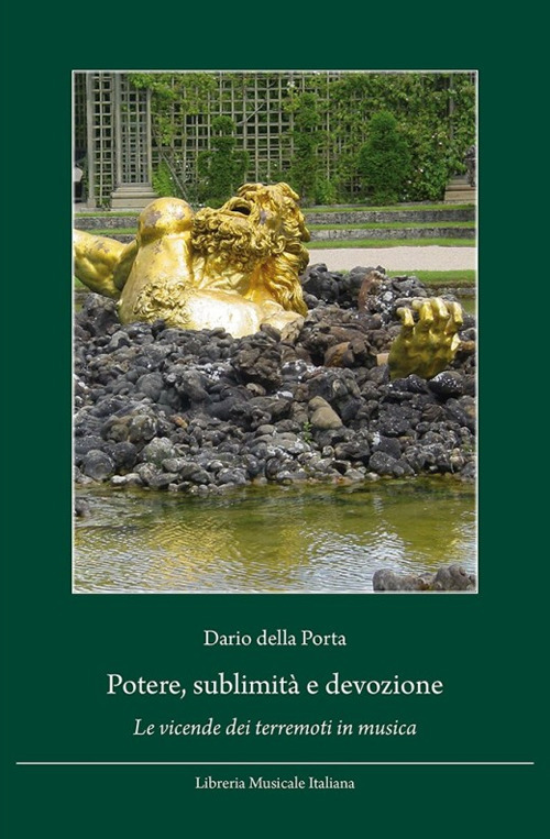 Potere, sublimità e devozione. Le vicende dei terremoti in musica