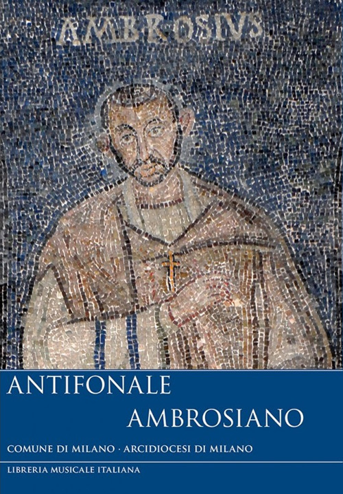 Antifonale ambrosiano. Con 3 CD Audio