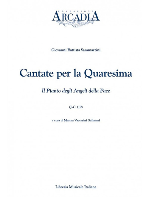 Cantate per la Quaresima. Il pianto degli angeli della pace (J-C 119)