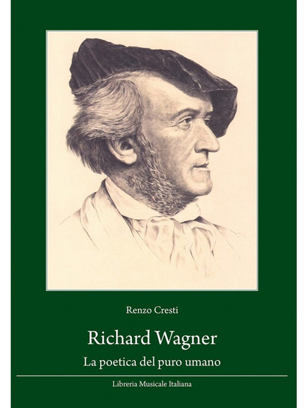 Richard Wagner. La poetica del puro umano