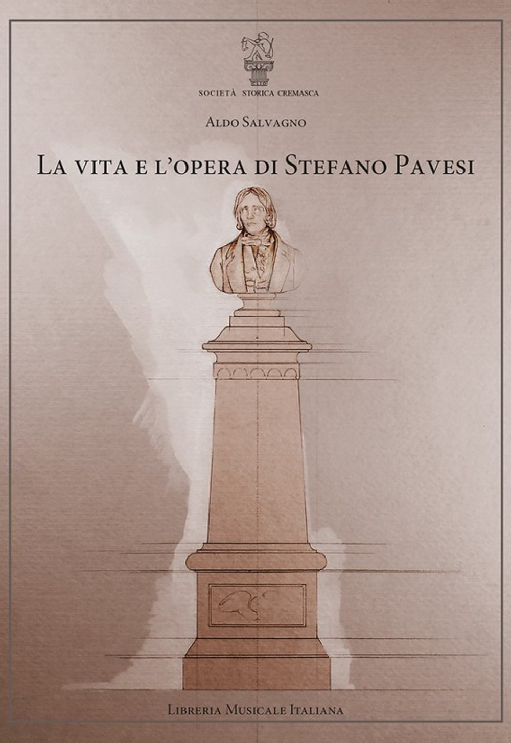 La vita e l'opera di Stefano Pavesi