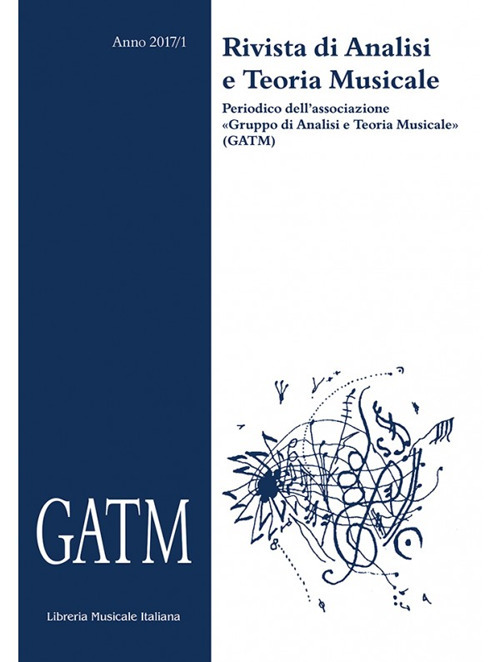 GATM. Rivista di analisi e teoria musicale (2017). Vol. 1