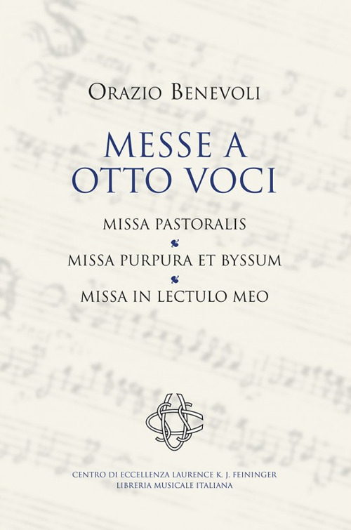 Messe a otto voci. Pastoralis, purpuraet byssum, in lectulo meo