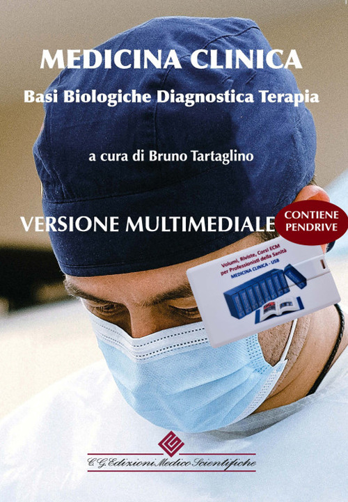 Medicina clinica. Basi biologiche, diagnostica, terapia. Enciclopedia multimediale 2024