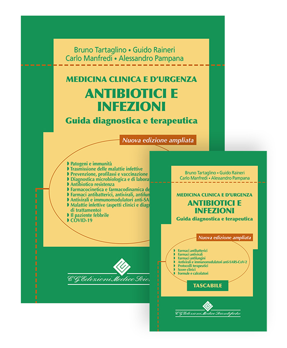 Medicina clinica e d'urgenza. Antibiotici e infezioni Guida diagnostica e terapeutica