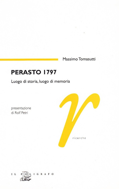 Perasto 1797: luogo di storia, luogo della memoria