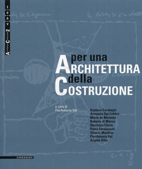 Per una architettura della costruzione