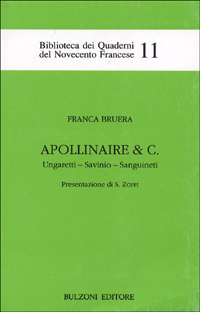 Apollinaire & C. Ungaretti, Savinio, Sanguineti