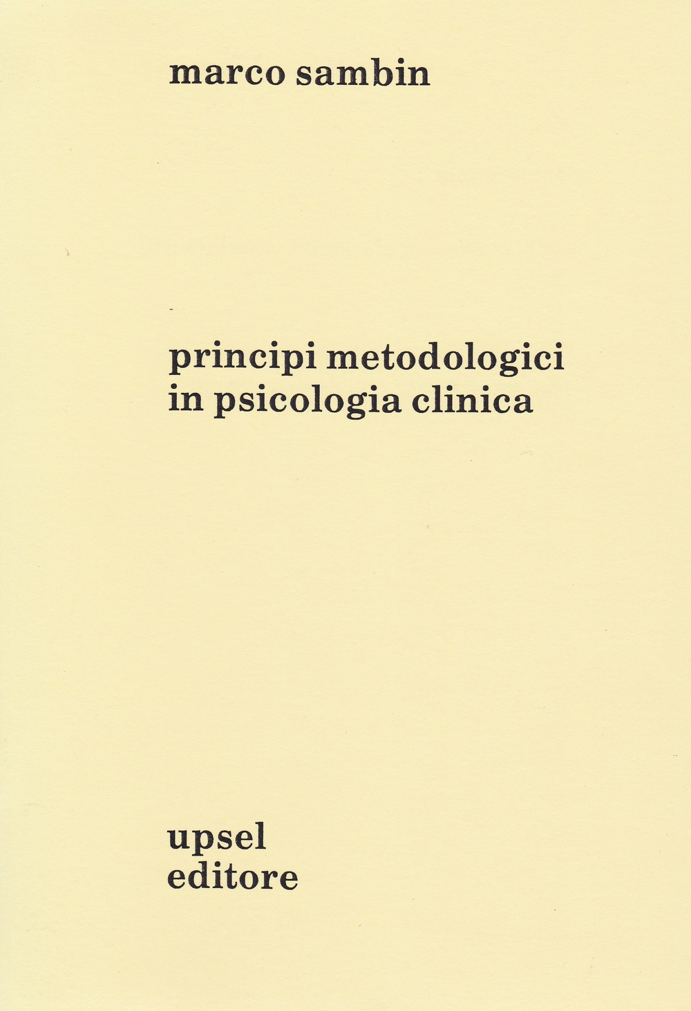 Principi metodologici in psicologia clinica
