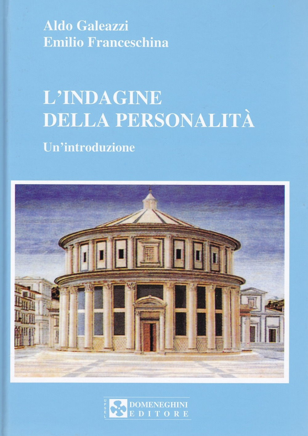 L'indagine della personalità. Un'introduzione