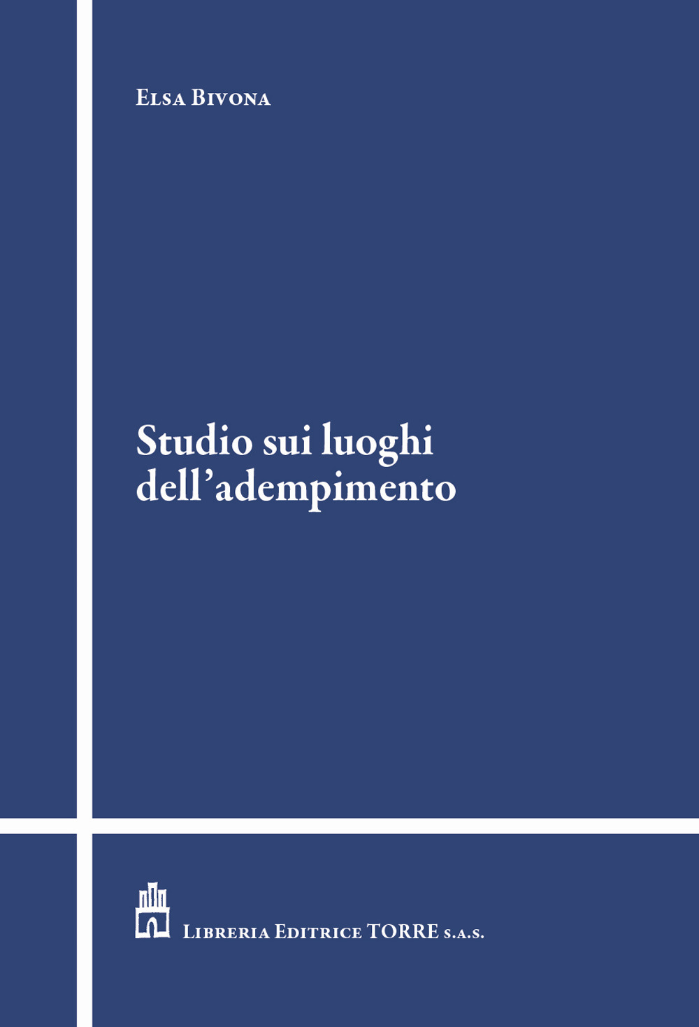 Studio sui luoghi dell'adempimento