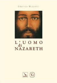 L'uomo di Nazareth