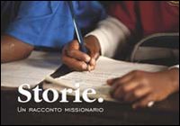 Storie. Un racconto missionario