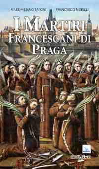 I martiri francescani di Praga