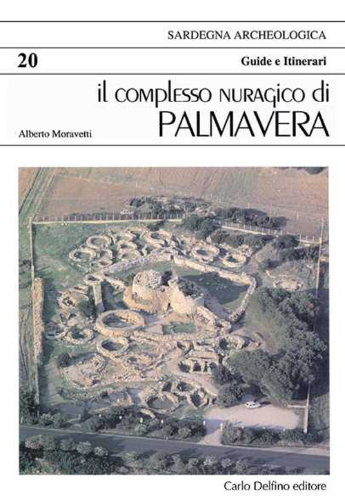 Il complesso nuragico di Palmavera. Ediz. tedesca