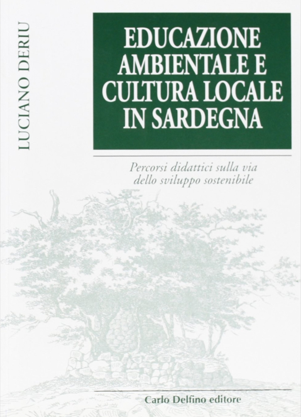 Educazione ambientale e cultura locale della Sardegna