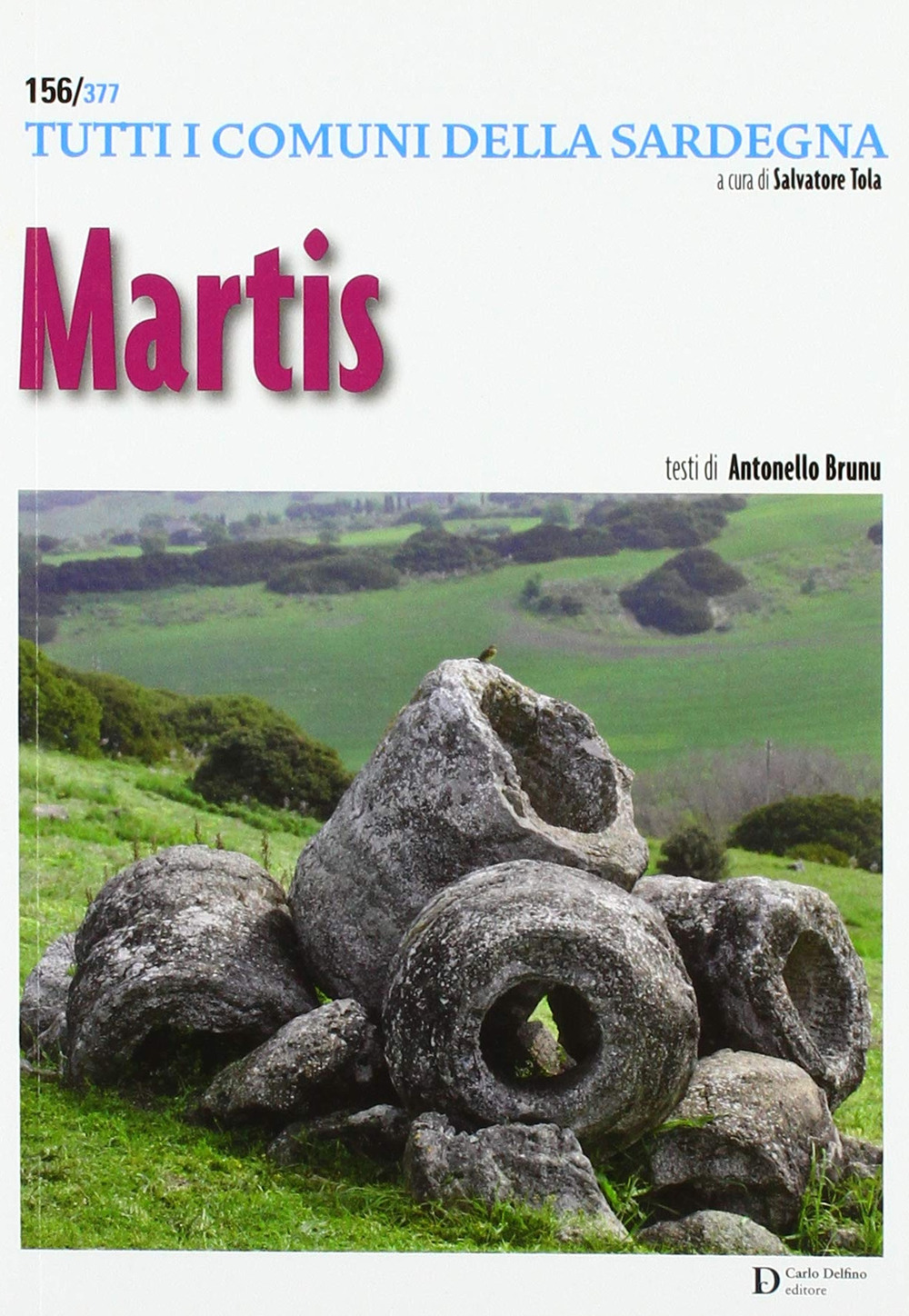 Martis. Tutti i comuni della Sardegna