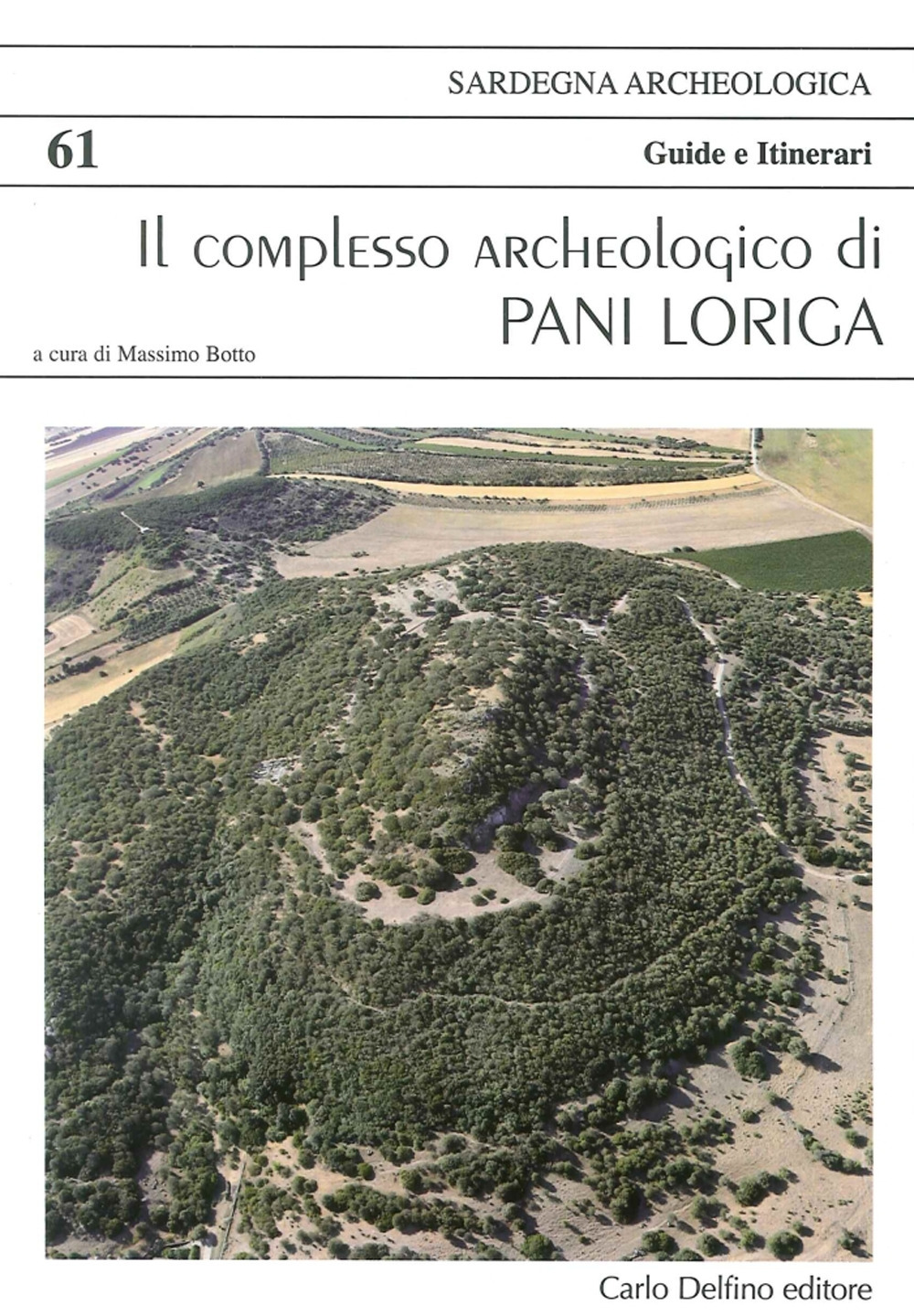 Pani Loriga il complesso archeologico