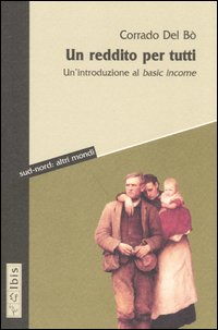 Un reddito per tutti. Un'introduzione al basic income