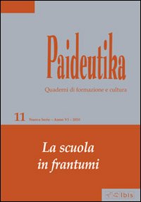 Paideutika. Vol. 11: La scuola in frantumi