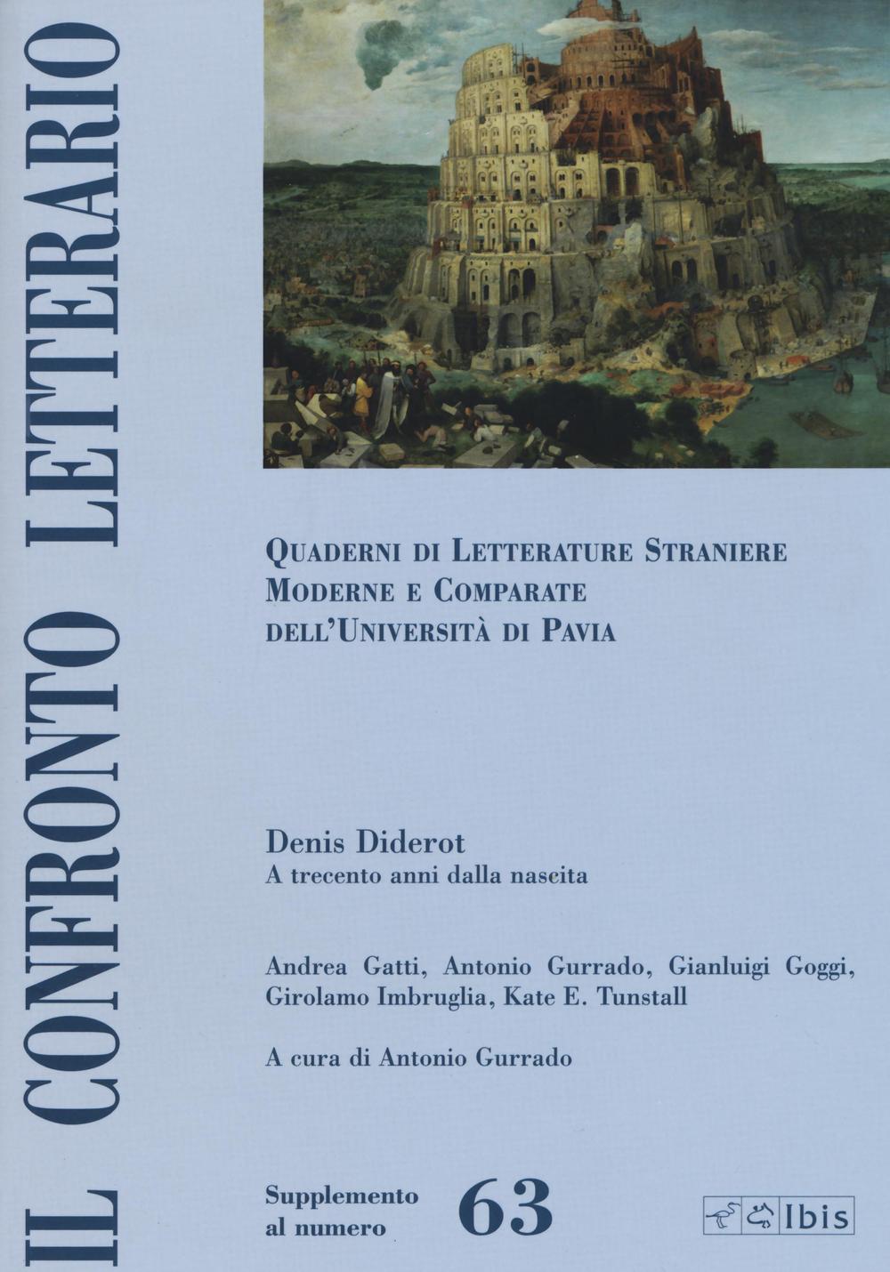 Il confronto letterario. Quaderni di letterature straniere moderne e comparate dell'Università di Pavia. Supplemento. Vol. 63