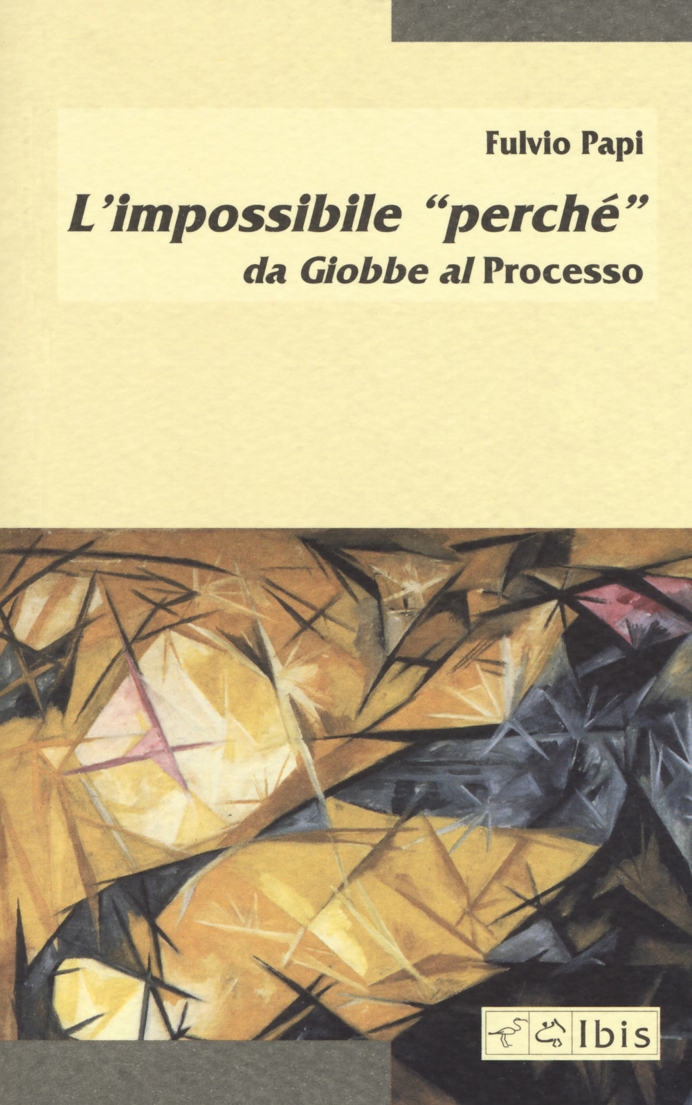 L'impossibile «perché» da Giobbe al Processo