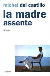 La madre assente