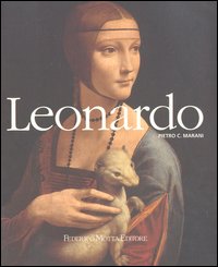 Leonardo. Una carriera di pittore. Ediz. illustrata