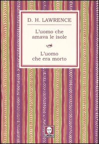 L'uomo che amava le isole-L'uomo che era morto