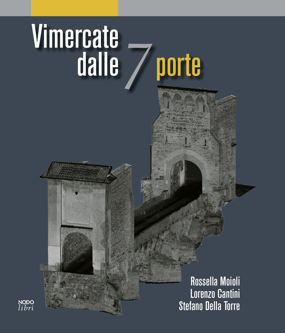 Vimercate dalle 7 porte