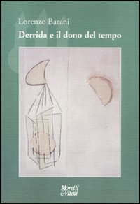 Derrida e il dono del tempo