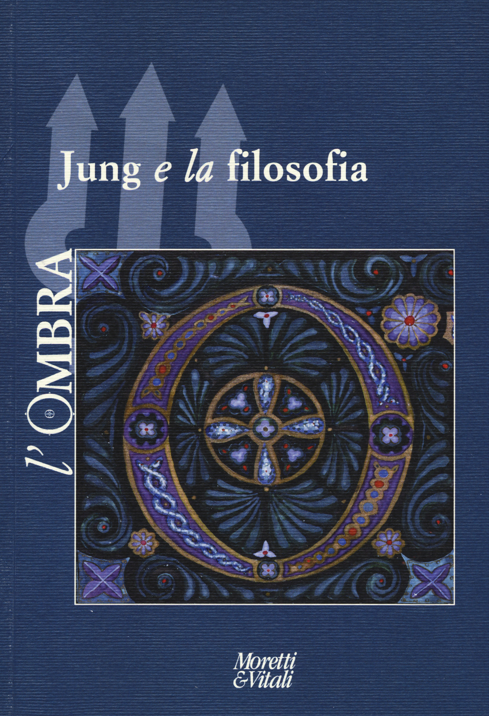 L'ombra (2015). Vol. 5: Jung e la filosofia