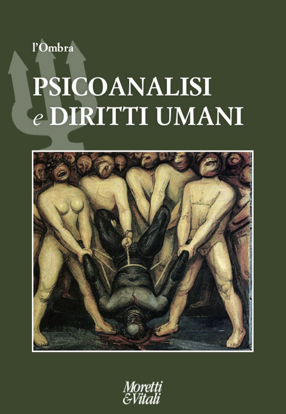 L'ombra. Vol. 14: Psicoanalisi e diritti umani