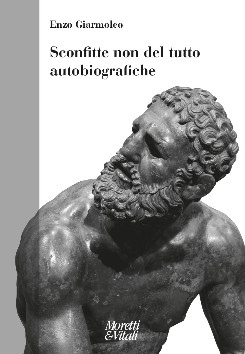 Sconfitte non del tutto autobiografiche