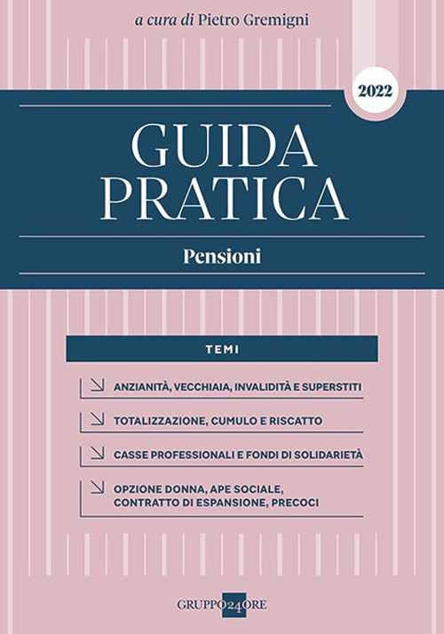 Guida pratica. Pensioni 2022