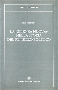 La scienza nuova nella storia del pensiero politico