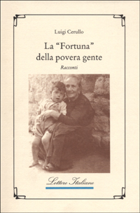 La fortuna della povera gente