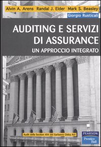 Auditing e servizi di assurance. Un approccio integrato