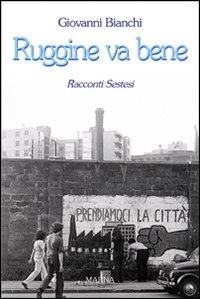 Ruggine va bene