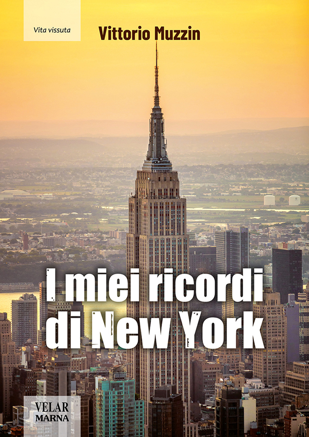 I miei ricordi di New York