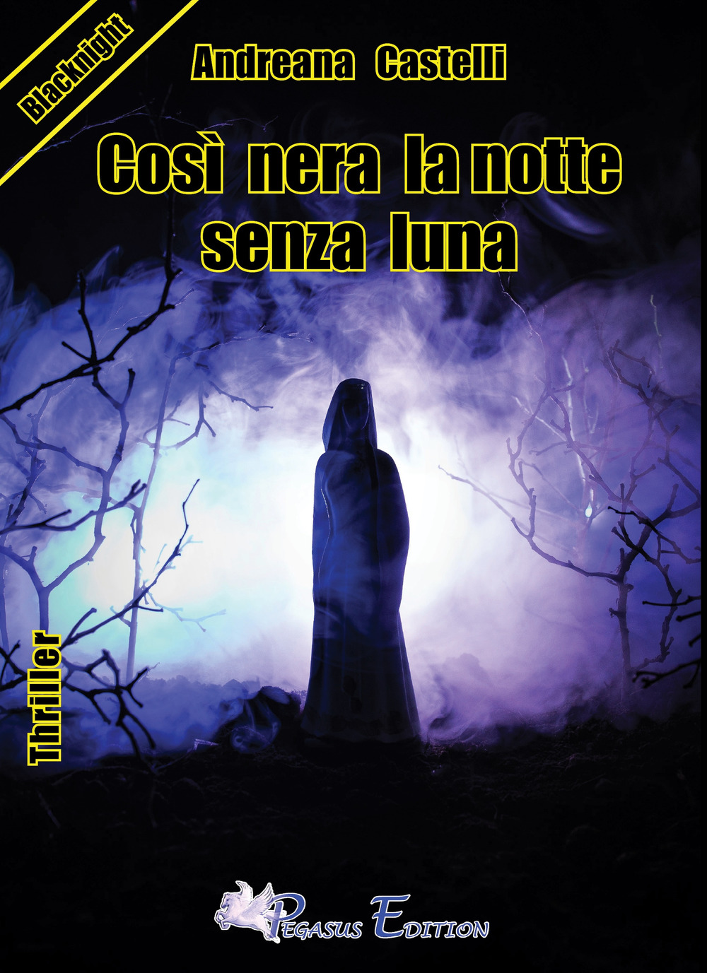 Così nera la notte senza luna