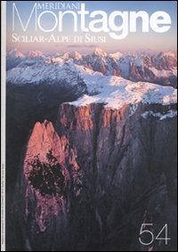 Sciliar-Alpe di Siusi. Con Carta geografica ripiegata