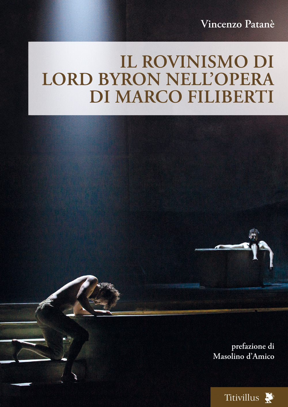 Il rovinismo di Lord Byron nell'opera di Marco Filiberti