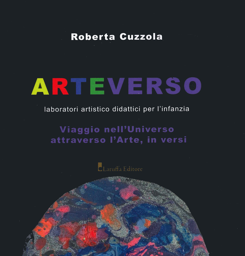 Arteverso. Laboratori artistico didattici per l'infanzia